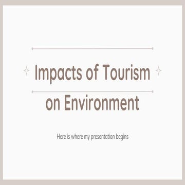 Environmental Impacts of Tourism positive and negative | PPTX