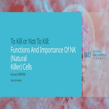Presentation (1).pptx to kill or not to kill nk  cells