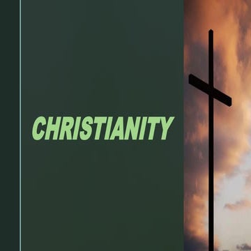 Introduction of world Religions. Christianity