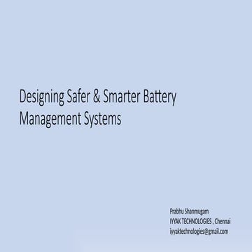 Safer and smatter battery management systems