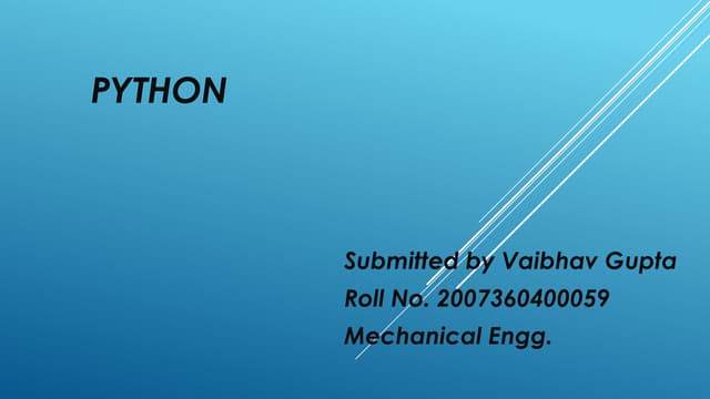 Python internship and what is python and use