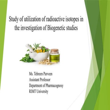STUDY OF UTILIZATION OF RADIOACTIVE ISOTOPES
