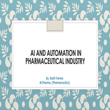 Artificial intelligence in Pharmaceutical Industry | PPTX
