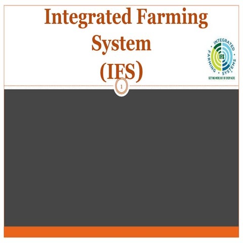 Integrated Farming System (IFS)