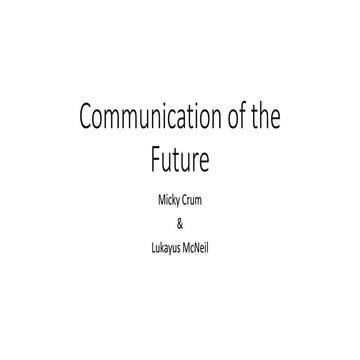 The Future of Communication Technology | PPTX