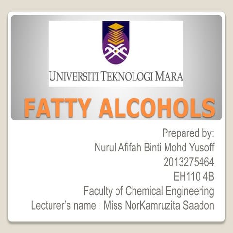 Fatty alcohol