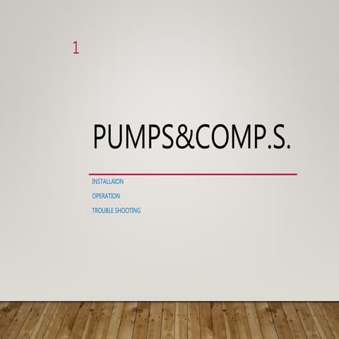 Presentation1--Pump &CompressorTips.pptx