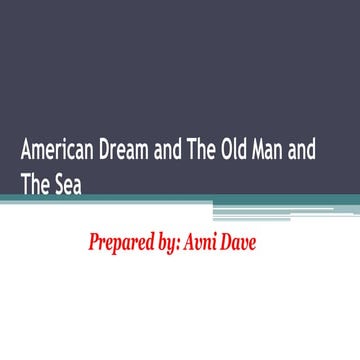 American dream and The Old Man and the Sea