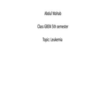 Leaukemia and it cause sign and symptoms