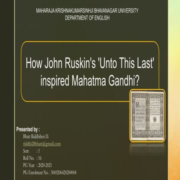 How to John Ruskin's "Unto the Last" inspired Mahatma Gandhi