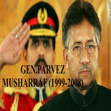 GEN.PARVEZ MUSHARRAF (1999-2008)