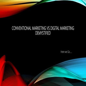Conventional Marketing Vs Digital Marketing 