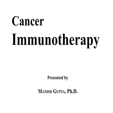 Cancer Immunotherapy
