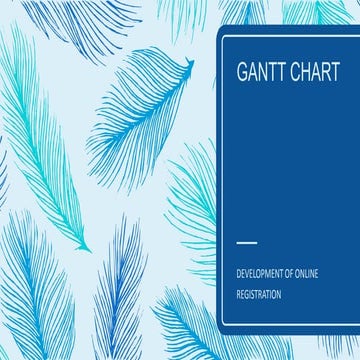 Presentation of Gantt Chart (System Analysis and Design)