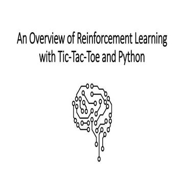 Building a Tic-Tac-Toe Game with Reinforcement Learning in Python