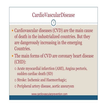Cardiovascular Disease prevention - Epidemiology, cardio,healt