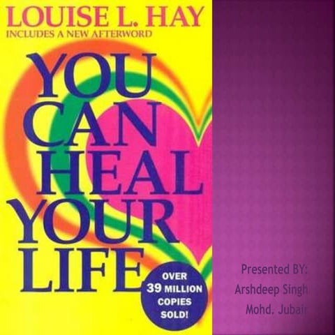 You can heal your life