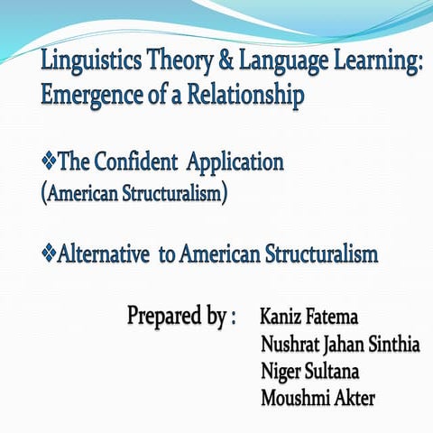 Linguistics theory & language learning: emergence of a relationship