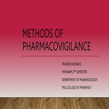 Methods of Pharmacovigilance.pptx