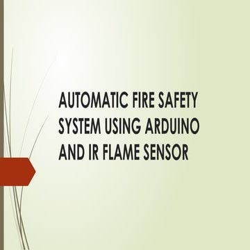 Automatic fire extinguisher using Arduino | PPTX