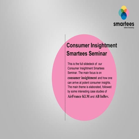 Consumer Insightment Smartees Seminar 2012 (Ghent - BE)