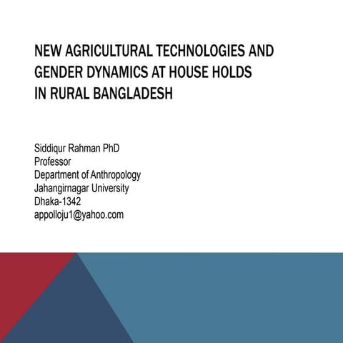  New agricultural technologies and gender dynamics at house holds in rural Ba...