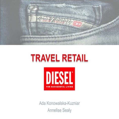 Diesel - Travel Retail