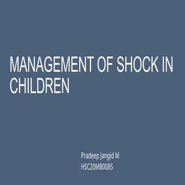 Management of shock in children presentation | PPTX
