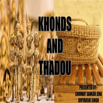 KHONDS AND THADOU