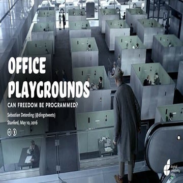 Office Playgrounds: Can Freedom Be Programmed?