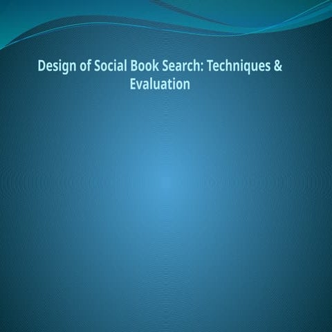 Social Book Search: Techniques and evaluation
