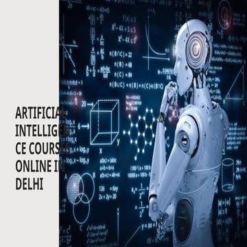 Artificial Intelligence Courses Online In Delhi By Jeetech Academy | PPTX