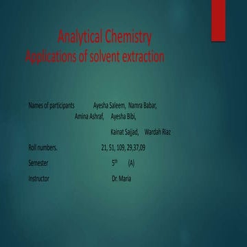 Applications of solvent extraction