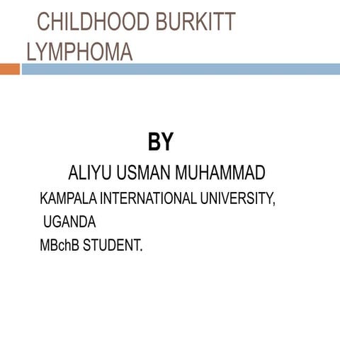 Burkitts lymphoma and abdominal masses | PPTX