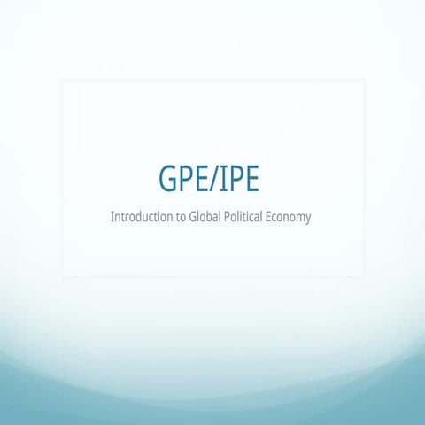 Presentation1 Global political economy note