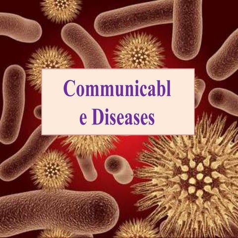 COMMUNICABLE DISEASES