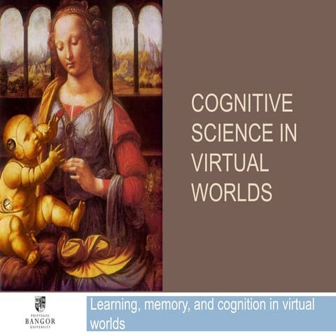 Cognitive Science in Virtual Worlds