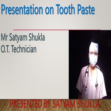 Presentation ON TOOTH PASTE For pharmacy student .pptx