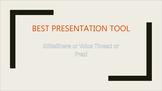 Best presentation tool
