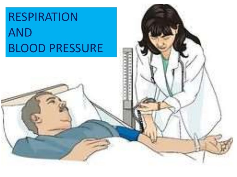 respiration and blood pressure