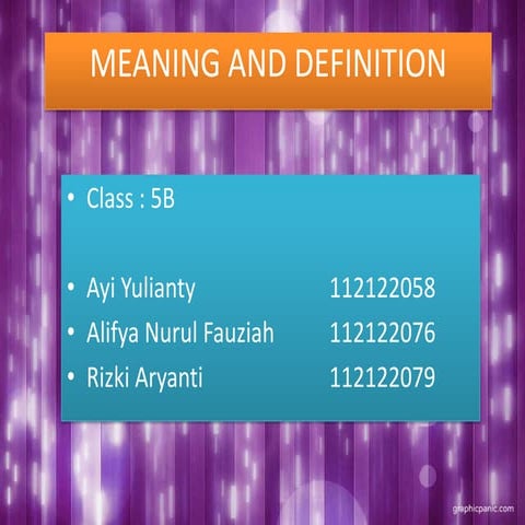 Meaning and Definition