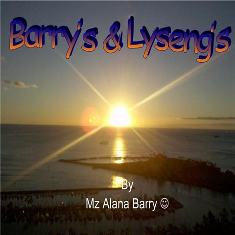 The barrys and lysengs