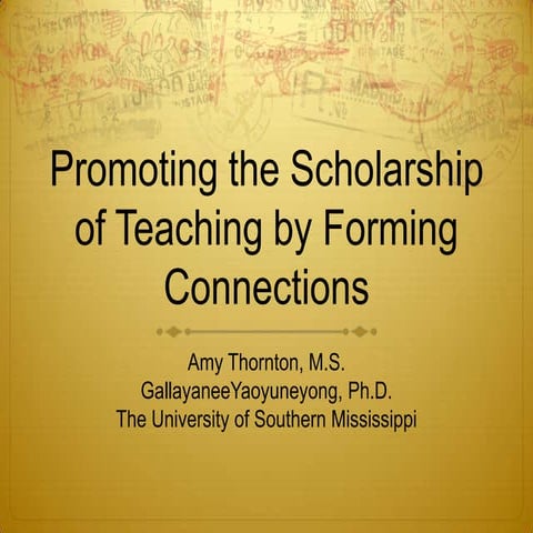 Promoting the Scholarship of Teaching by Forming Connections