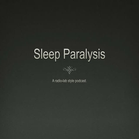 Sleep Paralysis