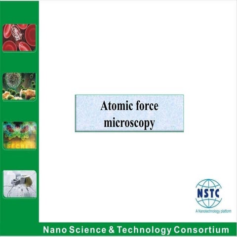 Atomic force microscopy 