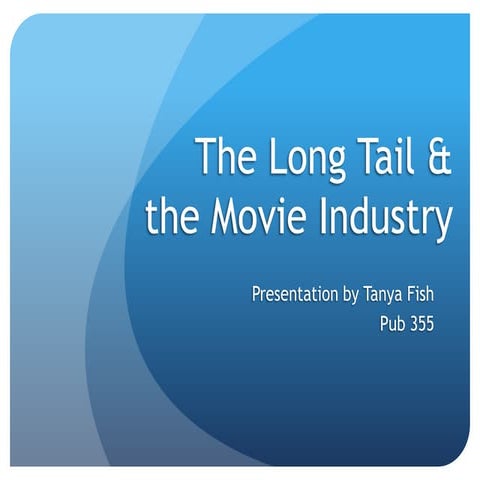 How the Long Tail is Occurring in the Movie Industry