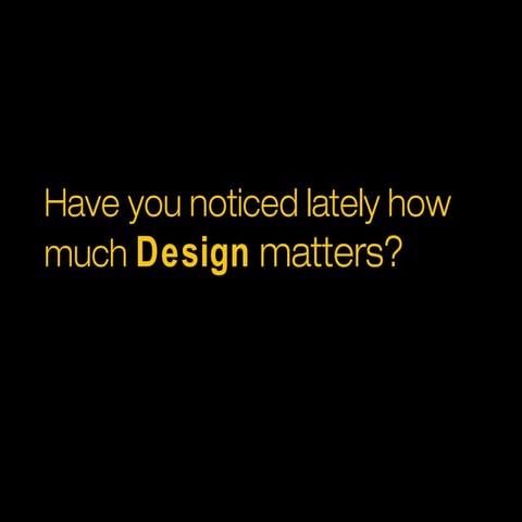 Design Matters