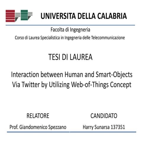 Interaction between Human and Smart-Object Via Twitter by Utilizing Web-of-Things Concept