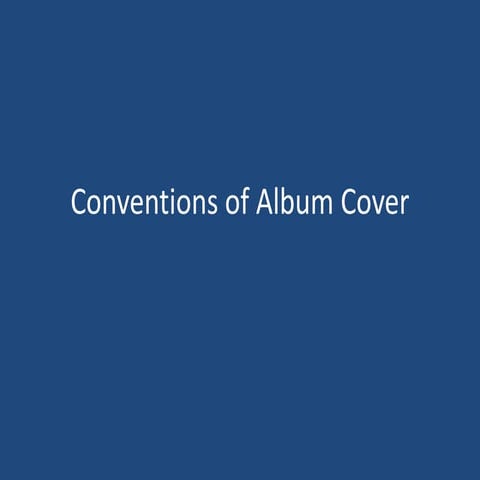 Conventions of Album