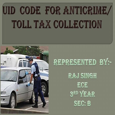 UID CODE FOR ANTICRIME/ TOLL TAX COLLECTION | PPT